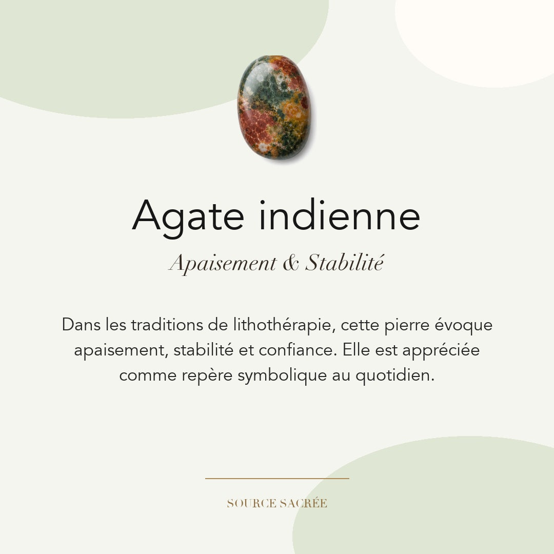 Agate indienne : apaisement, stabilité et confiance — symbolique traditionnelle