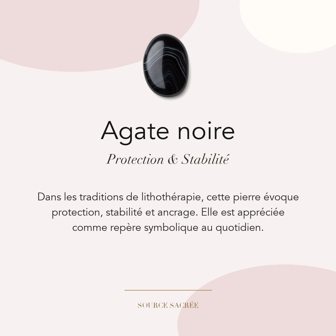 Agate noire : protection, stabilité et ancrage — symbolique traditionnelle