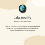 Labradorite : protection, intuition et équilibre — symbolique traditionnelle