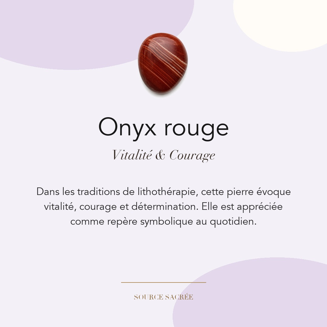Onyx rouge : vitalité, courage et détermination — symbolique traditionnelle