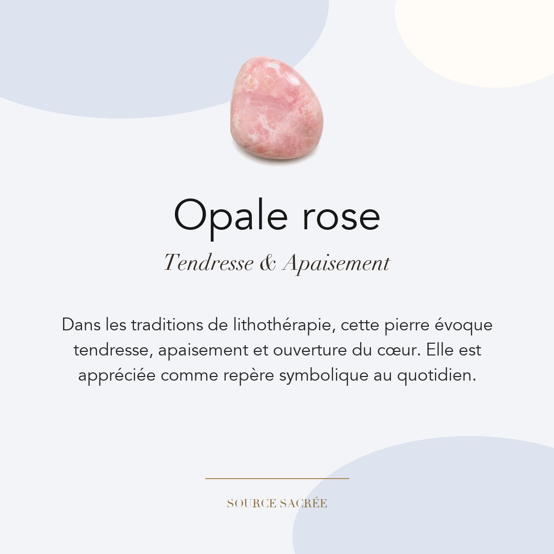 Opale rose : tendresse, apaisement et ouverture du cœur — symbolique traditionnelle