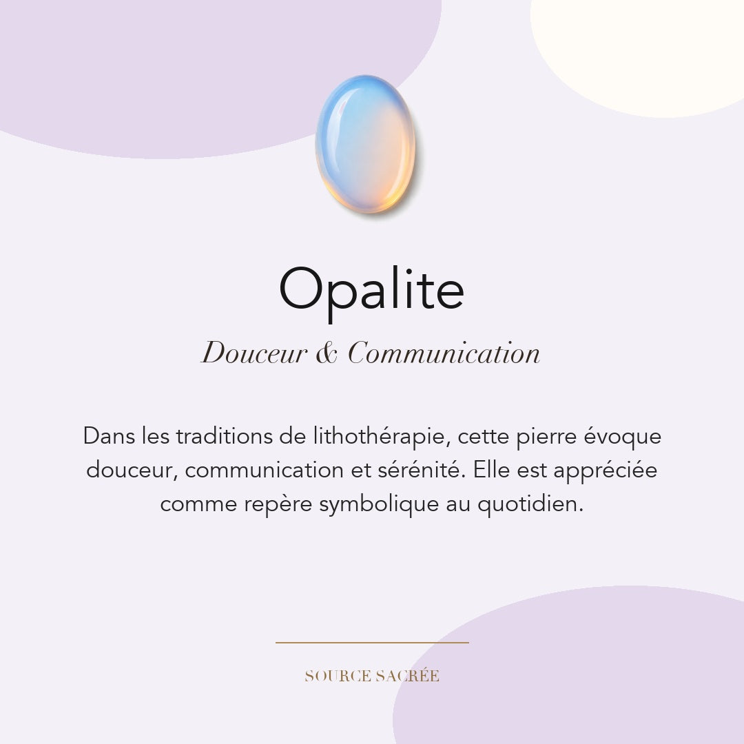 Opalite : douceur, communication et sérénité — symbolique traditionnelle